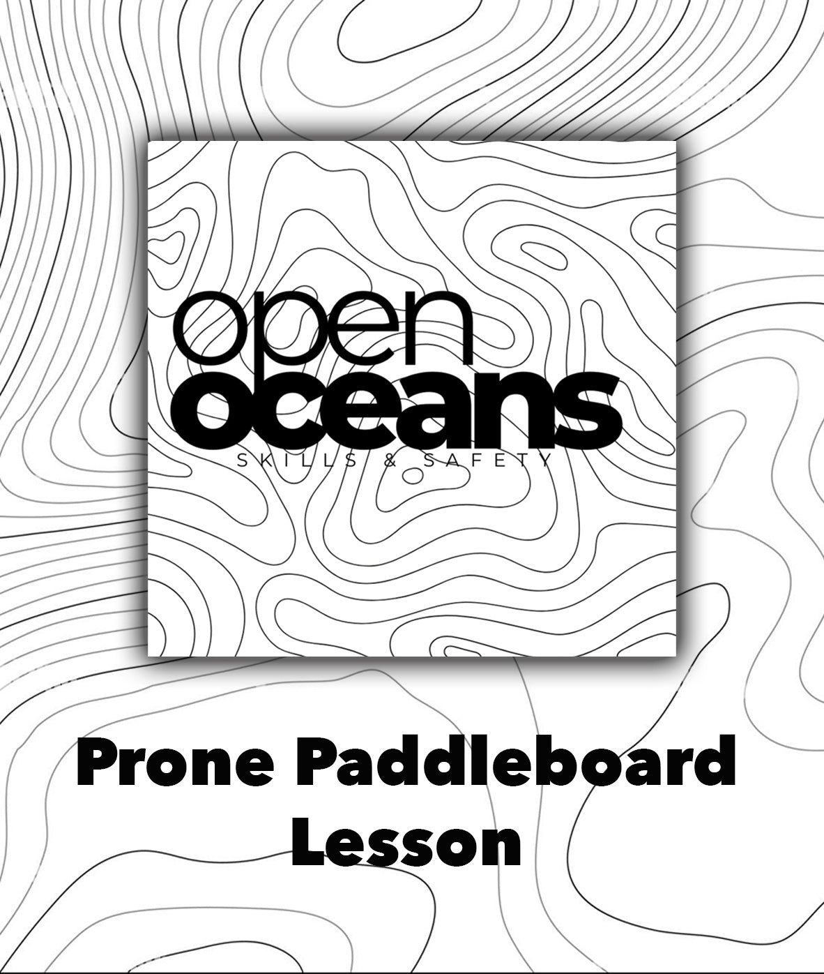 Prone Paddleboard Lesson 1hr.